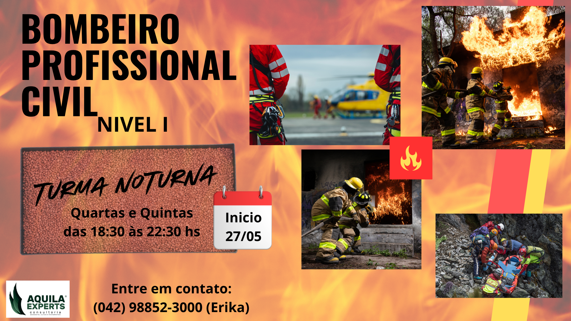FORMAÇÃO DE BOMBEIRO PROFISSIONAL CIVIL TURMA NOTURNA